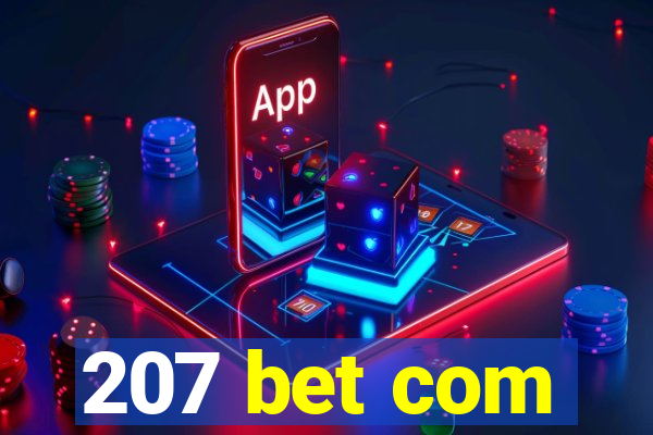 207 bet com